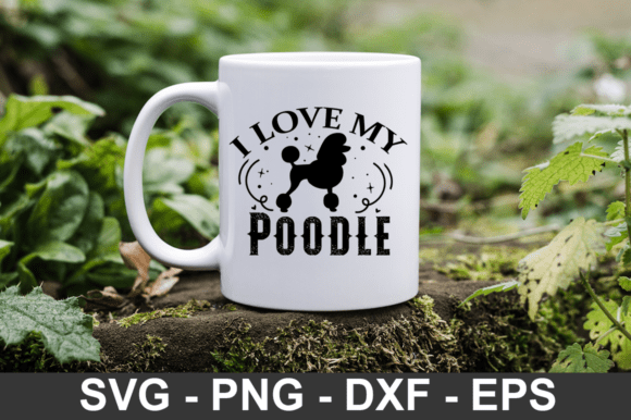 I Love My Poodle Svg Design