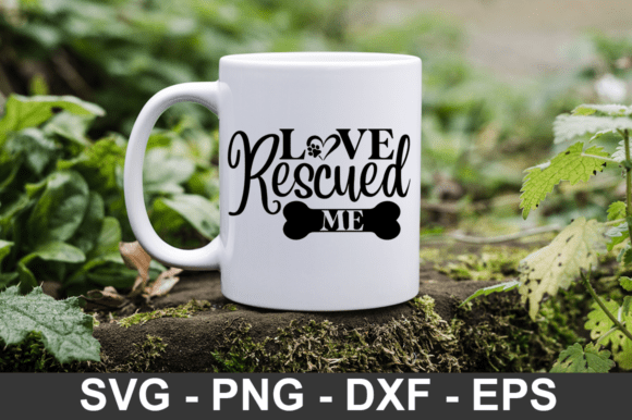 Love Rescued Me Svg Design